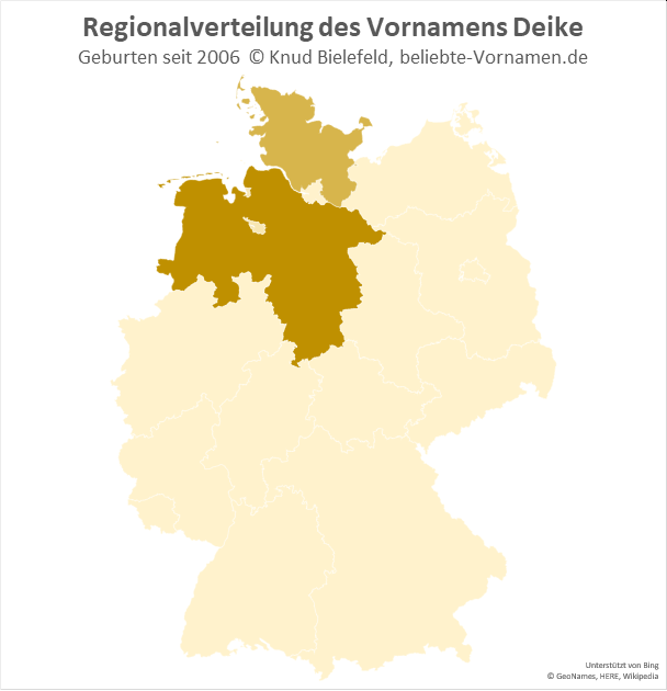 In Niedersachsen und Schleswig-Holstein ist der Name Deike besonders beliebt.