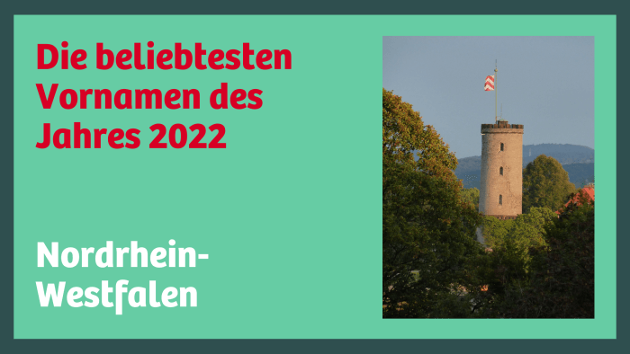 Die beliebteste Vornamen des Jahres 2022 in NRW