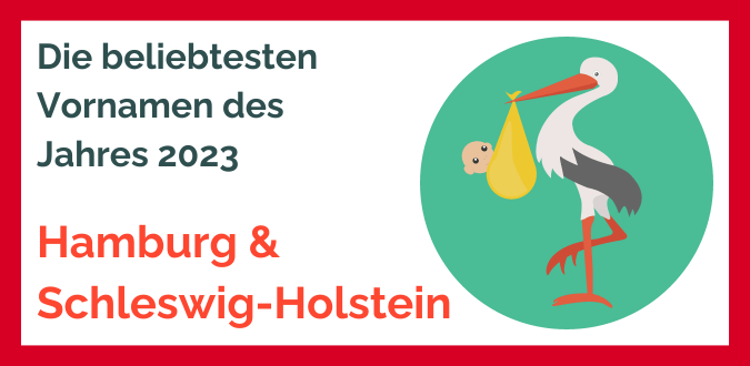 Vornamenhitliste 2023 Hamburg und Schleswig-Holstein