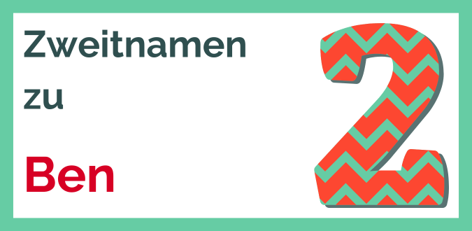Zweitnamen zu Ben