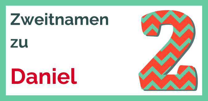 Zweitnamen zu Daniel