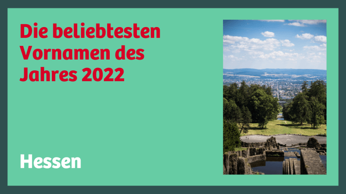 beliebteste Vornamen 2022 in Hessen